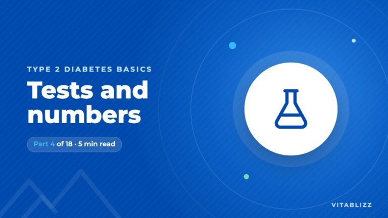 How Type 2 Diabetes Is Diagnosed: The Tests and the Numbers