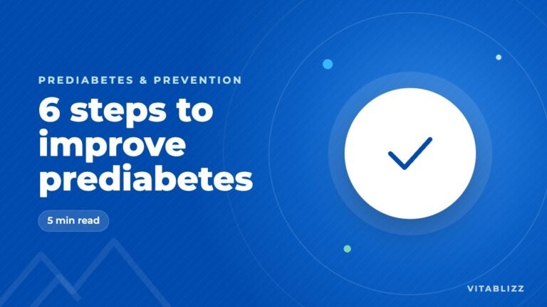6 Steps to Improve Prediabetes, Starting This Week