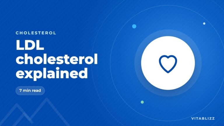 LDL Cholesterol: What It Is, Healthy Levels and Why It Matters