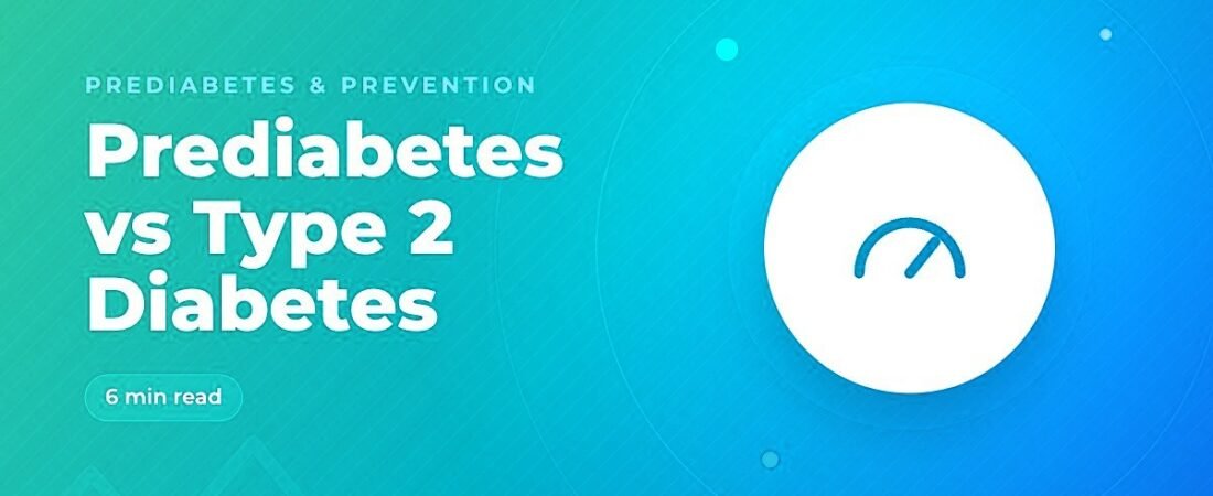 Prediabetes vs Type 2 Diabetes: What’s the Difference?