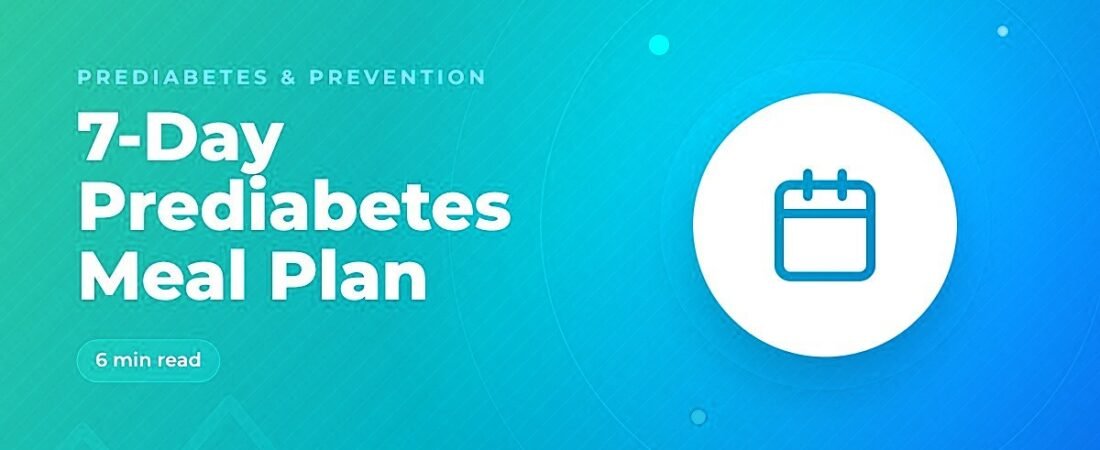 7-Day Prediabetes Meal Plan (Indian and Western Options)