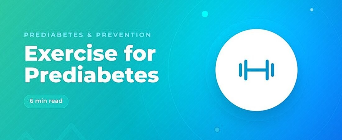 Exercise for Prediabetes: A Simple Weekly Plan