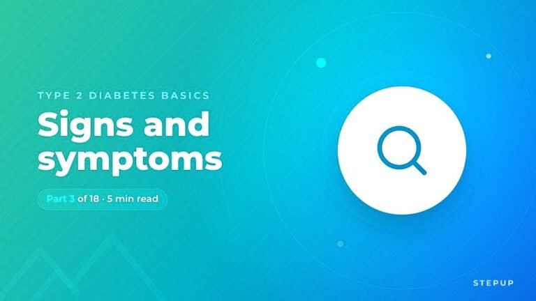 Early Signs and Symptoms of Type 2 Diabetes