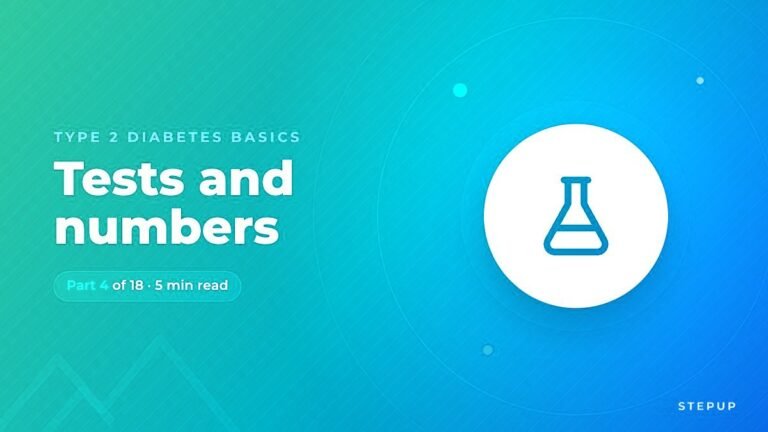 How Type 2 Diabetes Is Diagnosed: The Tests and the Numbers