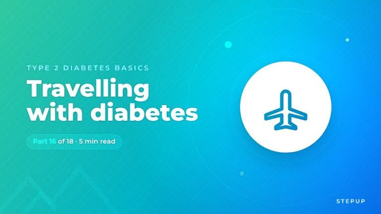 Travelling With Diabetes: A Practical Checklist